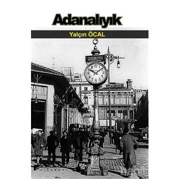 Adanalıyık - Yalçın Öcal