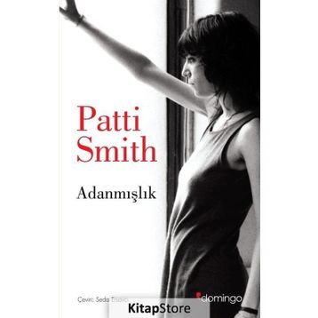 Adanmışlık - Patti Smith