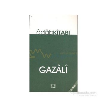 ADAP KİTABI - İMAM-I GAZALI