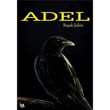 Adel - Başak Şahin