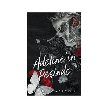 Adeline’ın Peşinde H. D. Carlton Lapis Yayınları