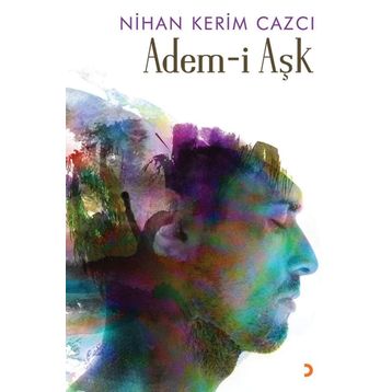 Adem-i Aşk - Nihan Kerim Cazcı