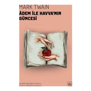 Adem İle Havva’nın Güncesi - Mark Twain