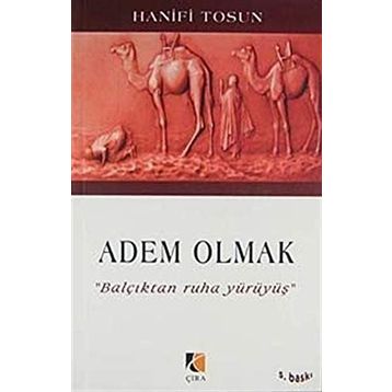 Adem Olmak - Mehmet Hanifi Tosun