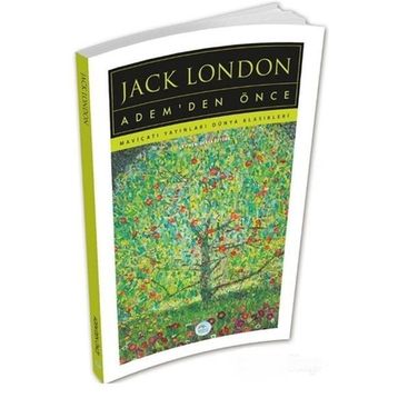 Ademden Önce - Jack London