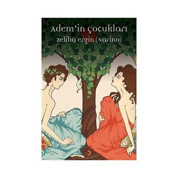 Adem'in Çocukları - Zeliha Ergin