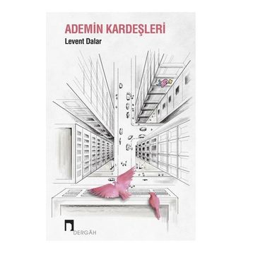 Ademin Kardeşleri - Levent Dalar