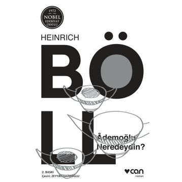 ADEMOĞLU NERDEYDIN - HEINRICH BOLL