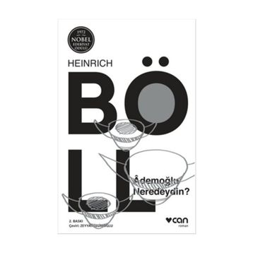 Ademoğlu Neredeydin - Heinrich Böll