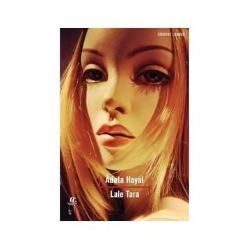 Adeta Hayal - Lale Tara