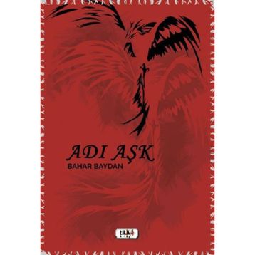Adı Aşk - Bahar Baydan - Tilki Kitap