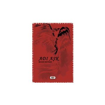 Adı Aşk - Bahar Baydan - Tilki Kitap