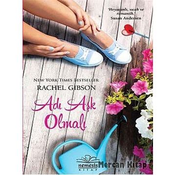Adı Aşk Olmalı - Rachel Gibson