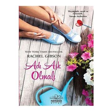 Adı Aşk Olmalı - Rachel Gibson