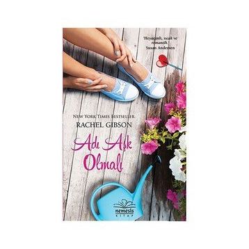 Adı Aşk Olmalı - Rachel Gibson