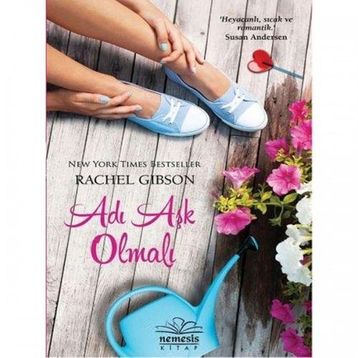 Adı Aşk Olmalı - Rachel Gibson