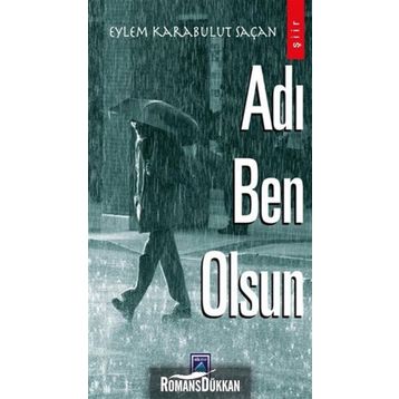 ADI BEN OLSUN - EYLEM KARABULUT SAÇAN