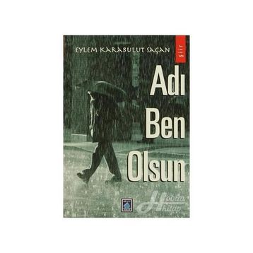 ADI BEN OLSUN - EYLEM KARABULUT SAÇAN