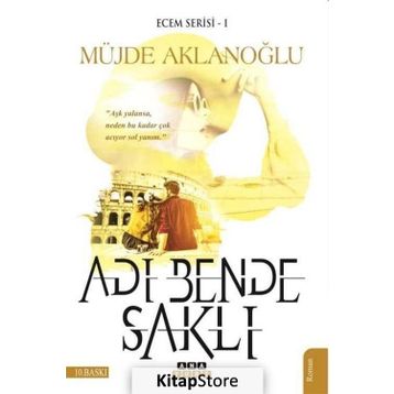 Adı Bende Saklı - Ecem Serisi 1 - Müjde Aklanoğlu