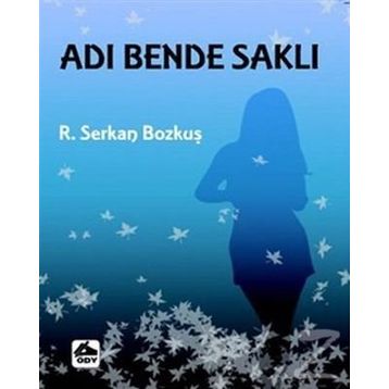 Adı Bende Saklı - Ecem Serisi 1 - Müjde Aklanoğlu