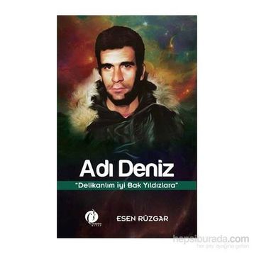Adı Deniz - Esen Rüzgar