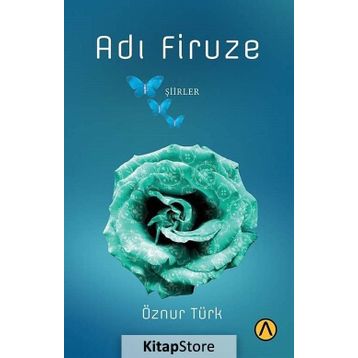 Adı Firuze - Öznur Türk