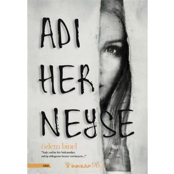ADI HER NEYSE BITTI - NERMIN KILIÇMAN