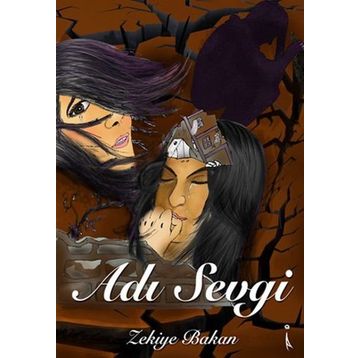 Adı Sevgi - Zekiye Bakan