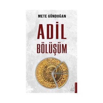 Adil Bölüşüm - Mete Gündoğan