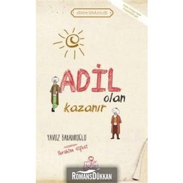 ADIL OLAN KAZANIR - YAVUZ BAHADIROĞLU