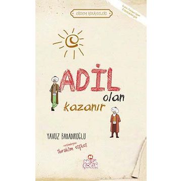 ADIL OLAN KAZANIR - YAVUZ BAHADIROĞLU