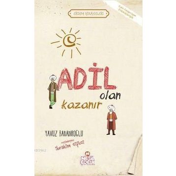 ADIL OLAN KAZANIR - YAVUZ BAHADIROĞLU