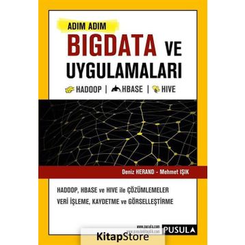 Adım Adım Bigdata ve Uygulamaları - Deniz Herand