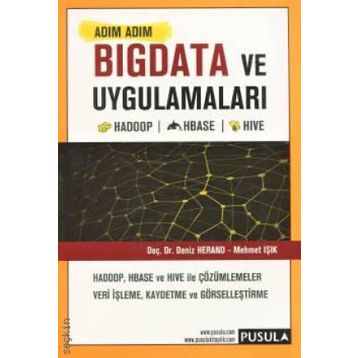 Adım Adım Bigdata ve Uygulamaları - Deniz Herand