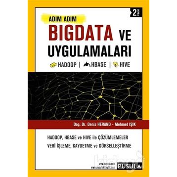 Adım Adım Bigdata ve Uygulamaları - Deniz Herand