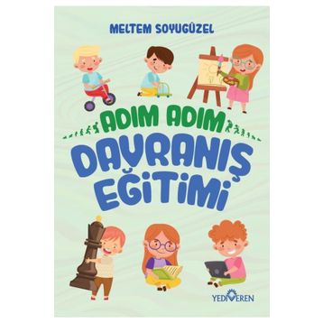 Adım Adım Davranış Eğitimi - Meltem Soyugüzel
