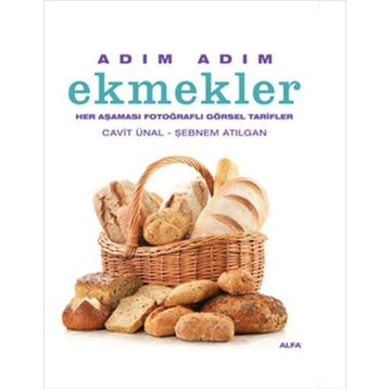 Adım Adım Ekmekler - Şebnem Atılgan , Cavit Ünal