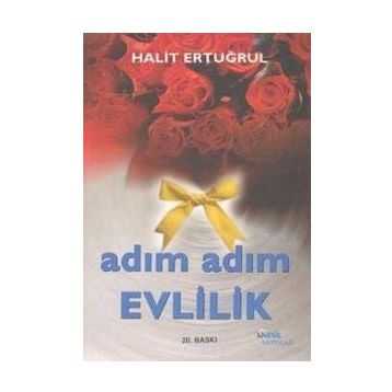 Adım Adım Evlilik - Halit Ertuğrul