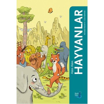 Adım Adım Hayvanlar - Antonio Fischetti Cleo Derman
