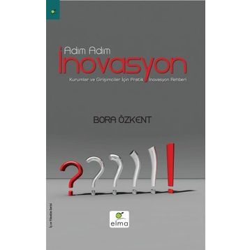 Adım Adım İnovasyon - Bora Özkent