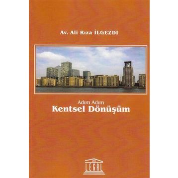 Adım Adım Kentsel Dönüşüm - av ali riza ilgezdi