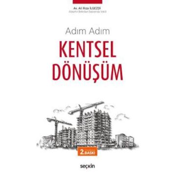 Adım Adım Kentsel Dönüşüm - av ali riza ilgezdi