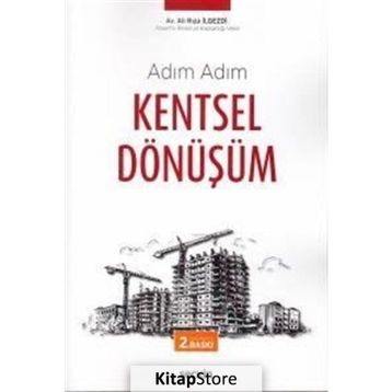 Adım Adım Kentsel Dönüşüm - av ali riza ilgezdi