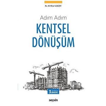 Adım Adım Kentsel Dönüşüm - av ali riza ilgezdi