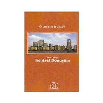 Adım Adım Kentsel Dönüşüm - av ali riza ilgezdi