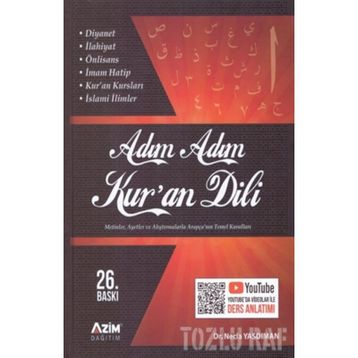 Adım Adım Kur'an Dili Metinler, Ayetler ve Alıştırmalarla Arapça'nın Temel Kuralları - Necla Yasdıman