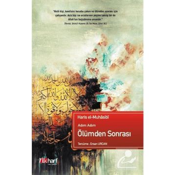 Adım Adım Ölümden Sonrası - Haris el-Muhasibi