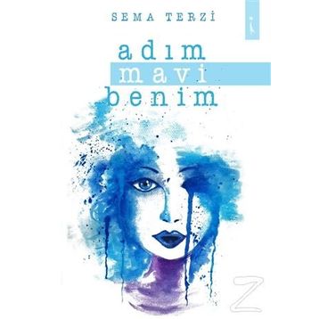 Adım Mavi Benim - Sema Terzi