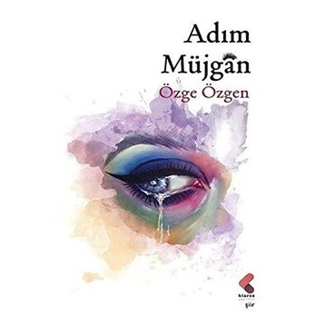 Adım Müjgan - Özge Özgen