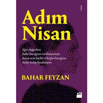 Adım Nisan - Bahar Feyzan